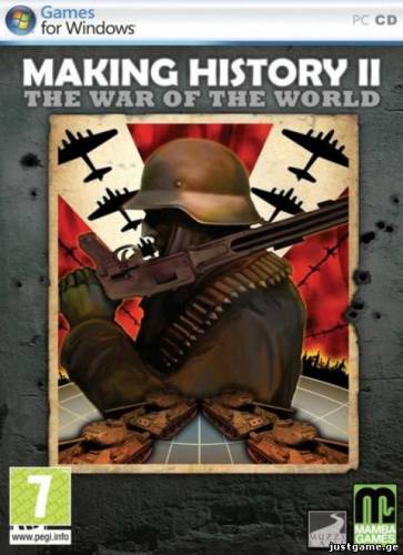 Making History 2: The War of the World (2010/ENG/PC) - JustGame.GE